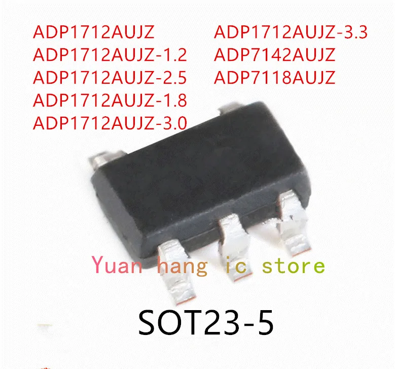 10 шт. ADP1712AUJZ ADP1712AUJZ-1.2 ADP1712AUJZ-2.5 ADP1712AUJZ-1.8 ADP1712AUJZ-3.0 ADP1712AUJZ-3.3 ADP7142AUJZ ADP7118AUJZ IC
10 шт. ADP1712AUJZ ADP1712AUJZ-1.2 ADP1712AUJZ-2.5 ADP1712AUJZ-1.8 ADP1712AUJZ-3.0 ADP1712AUJZ-3.3 ADP7142AUJZ ADP7118AUJZ IC