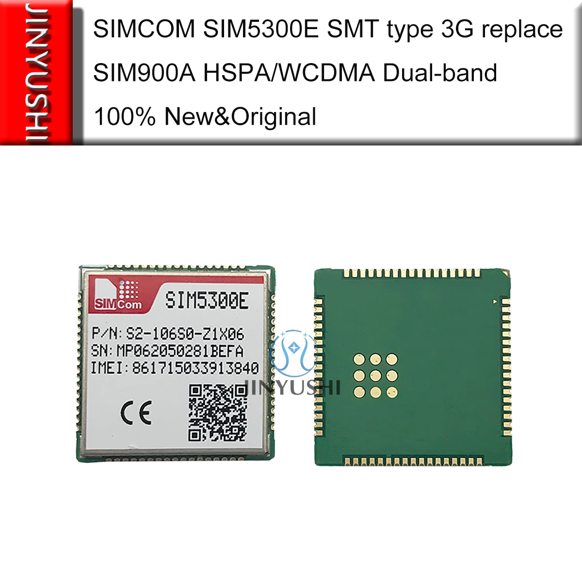 2Pcs SIM5300E SMT type 3G 100% New&Original replace SIM900A HSPA/WCDMA Dual-band module
2Pcs SIM5300E SMT type 3G 100% New&Original replace SIM900A HSPA/WCDMA Dual-band module