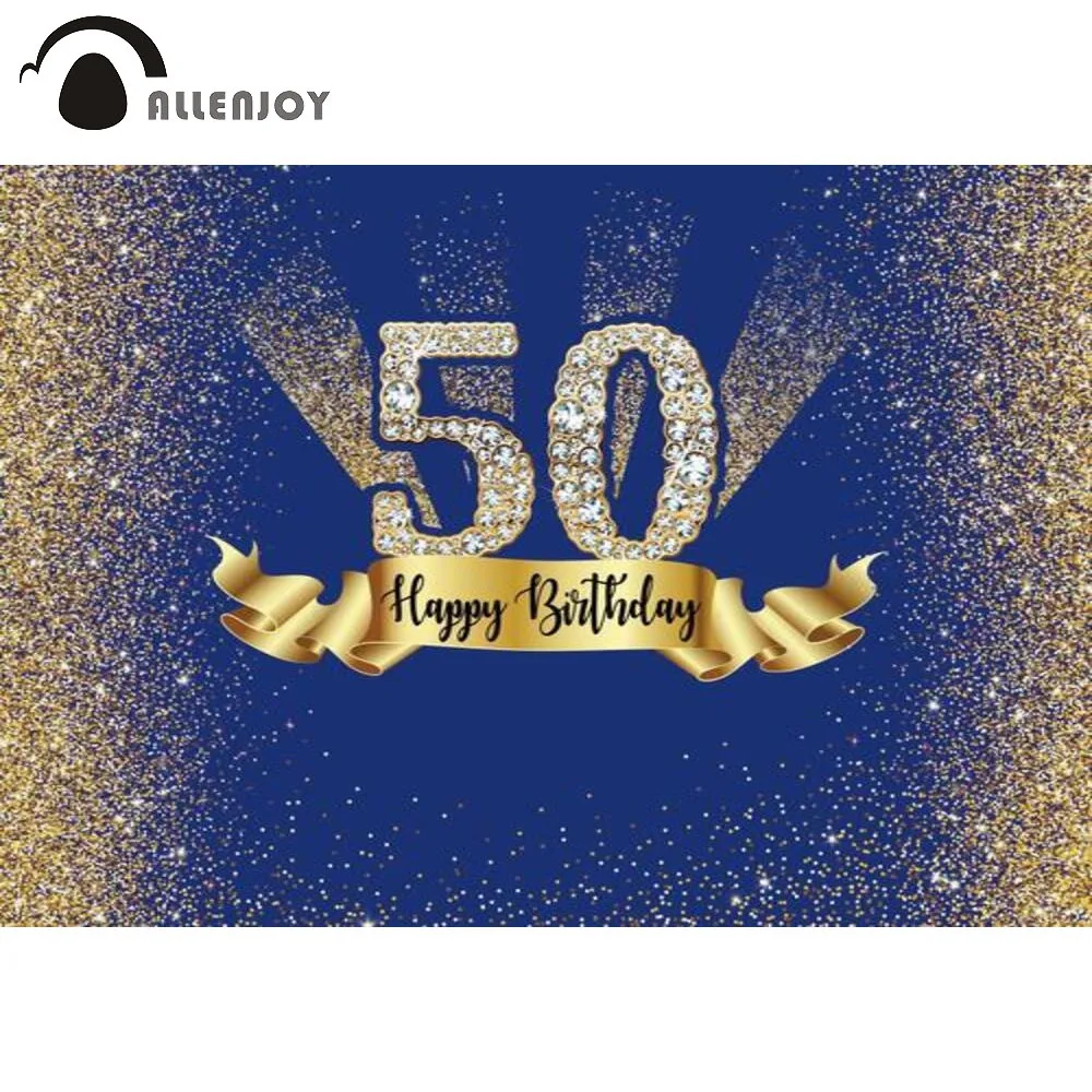 Allenjoy 50th Happy Birthday Party Adult Backdrop Blue Gold Glitter Celebration Wedding Anniversary Banner Background for Photo
Allenjoy 50th Happy Birthday Party Adult Backdrop Blue Gold Glitter Celebration Wedding Anniversary Banner Background for Photo