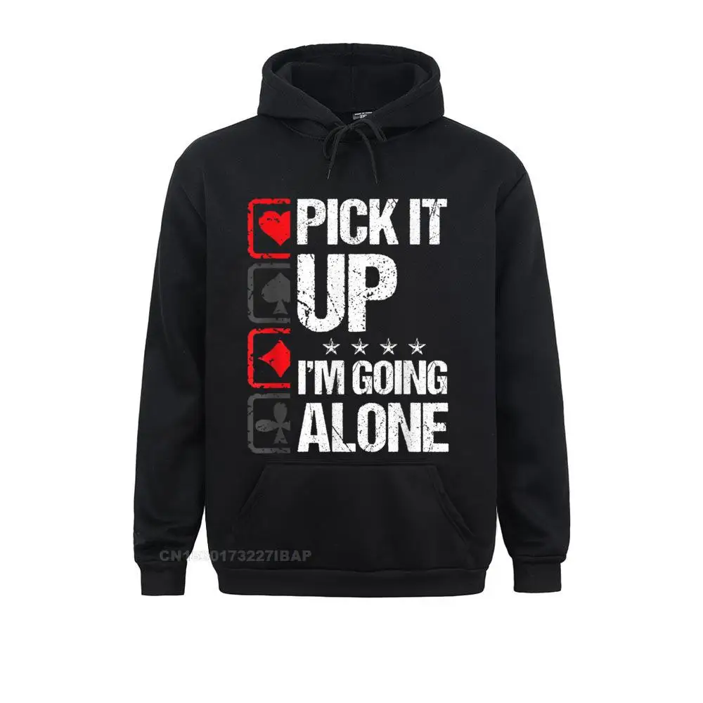 Pick It I'm Going Alone Euchre Gamers Funny Cool T-Shirt Sweatshirts Personalized Hoodies Hooded Pullover For Men
Pick It I'm Going Alone Euchre Gamers Funny Cool T-Shirt Sweatshirts Personalized Hoodies Hooded Pullover For Men