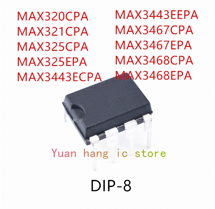 10PCS MAX320CPA MAX321CPA MAX325CPA MAX325EPA MAX3443ECPA MAX3443EEPA MAX3467CPA MAX3467EPA MAX3468CPA MAX3468EPA IC
10PCS MAX320CPA MAX321CPA MAX325CPA MAX325EPA MAX3443ECPA MAX3443EEPA MAX3467CPA MAX3467EPA MAX3468CPA MAX3468EPA IC