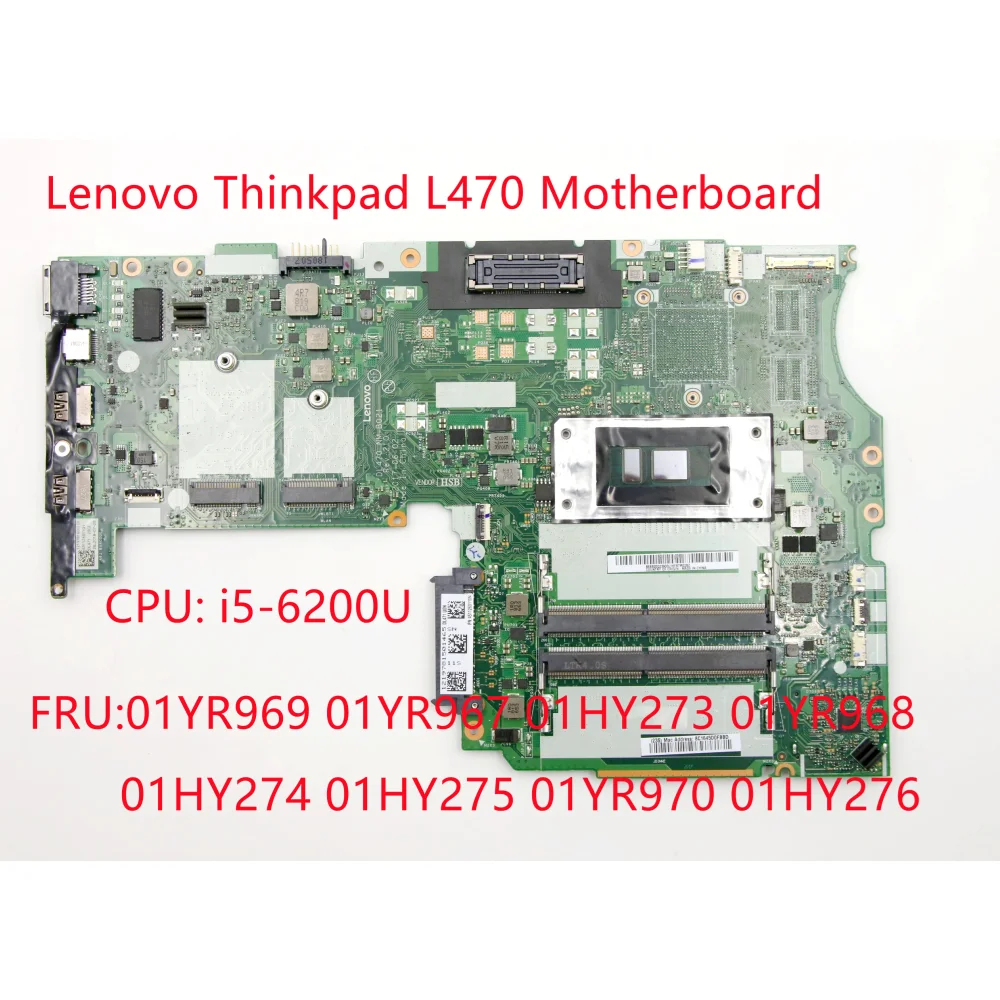 Встроенная материнская плата для Lenovo Thinkpad L470 i5-6200U 01YR969 01YR967 01HY273 01YR968 01HY274 01HY275 01YR970 01HY276
Встроенная материнская плата для Lenovo Thinkpad L470 i5-6200U 01YR969 01YR967 01HY273 01YR968 01HY274 01HY275 01YR970 01HY276