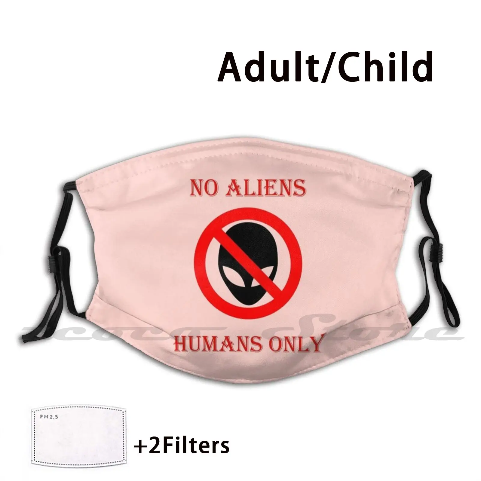 No , Humans Only Custom Pattern Washable Filter Pm2.5 Adult Kids Mask Extraterrestrial Being Another Planet Face Space Cosmos
No , Humans Only Custom Pattern Washable Filter Pm2.5 Adult Kids Mask Extraterrestrial Being Another Planet Face Space Cosmos