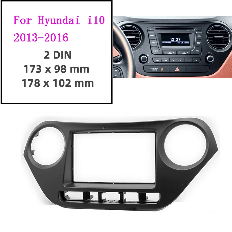 2Din Car Radio Installation Plastic Fascia Panel Frame for HYUNDAI I10 Left Rudder 2014~2017 Dash Mount Kit
2Din Car Radio Installation Plastic Fascia Panel Frame for HYUNDAI I10 Left Rudder 2014~2017 Dash Mount Kit