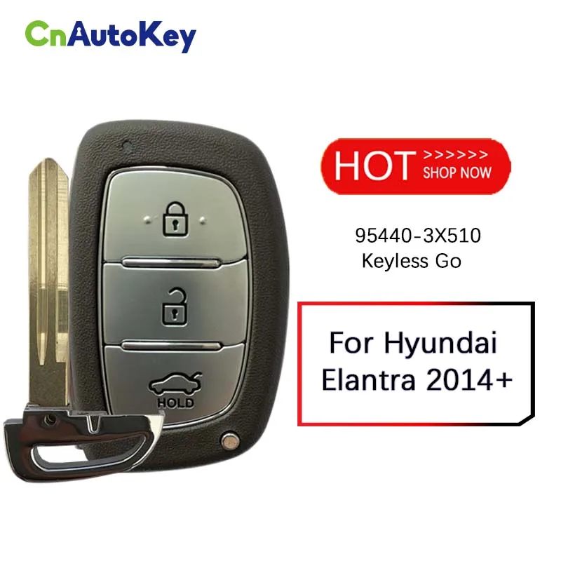 CN020001 Aftermarket For Hyundai Elantra 2014+ Smart Key 3 Buttons PCF7952A 433MHz 95440-3X510 Keyless Go
CN020001 Aftermarket For Hyundai Elantra 2014+ Smart Key 3 Buttons PCF7952A 433MHz 95440-3X510 Keyless Go