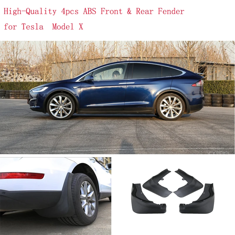 High-Quality 4pcs ABS Front & Rear Fender for Tesla Model X Car Mud Flaps Splash Guard Mudguard Mudflaps Accessories
High-Quality 4pcs ABS Front & Rear Fender for Tesla Model X Car Mud Flaps Splash Guard Mudguard Mudflaps Accessories