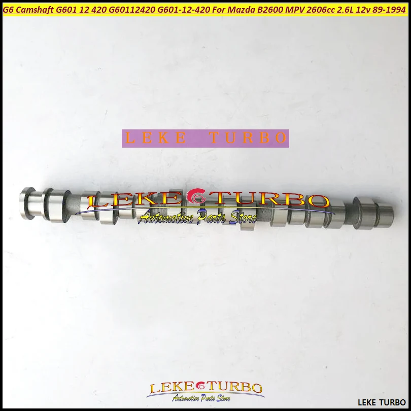 G6 Camshaft G601-12-420 G60112420 For Mazda B2600 MPV 2606cc 2.6L 12v 1989-1994 Engine parts Engine Camshaft G601 12 420
G6 Camshaft G601-12-420 G60112420 For Mazda B2600 MPV 2606cc 2.6L 12v 1989-1994 Engine parts Engine Camshaft G601 12 420