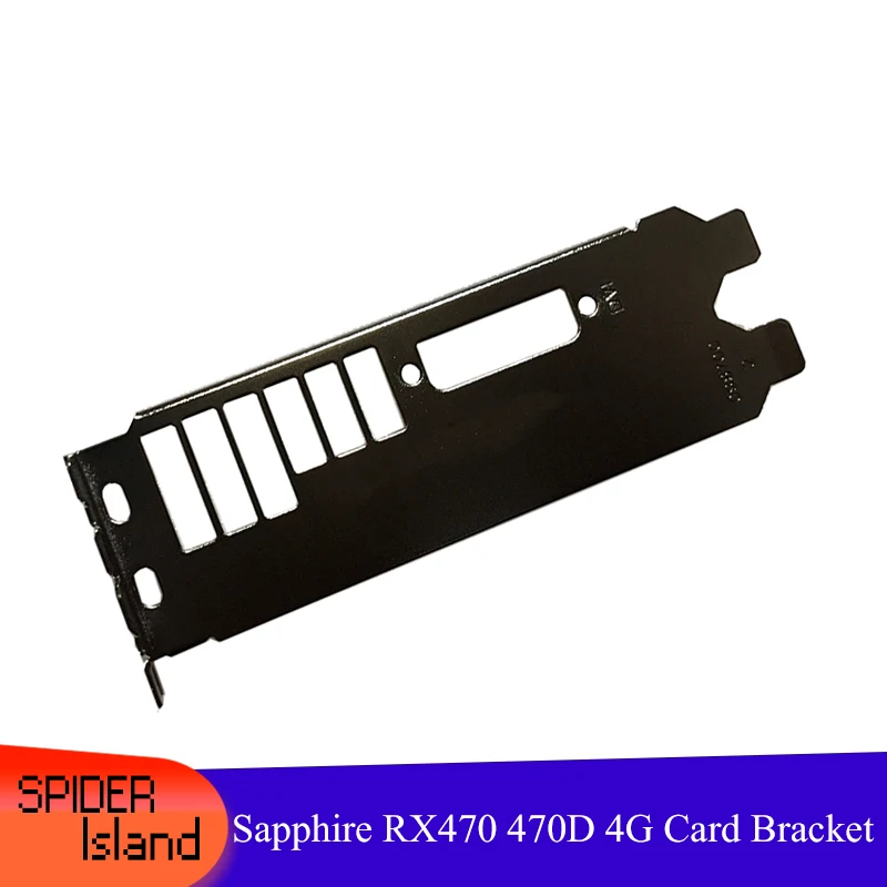10pcs RX470 Bracket Video Card Baffle Sapphire RX470 470D 4G Graphics Card Baffle Sapphire Bracket
10pcs RX470 Bracket Video Card Baffle Sapphire RX470 470D 4G Graphics Card Baffle Sapphire Bracket