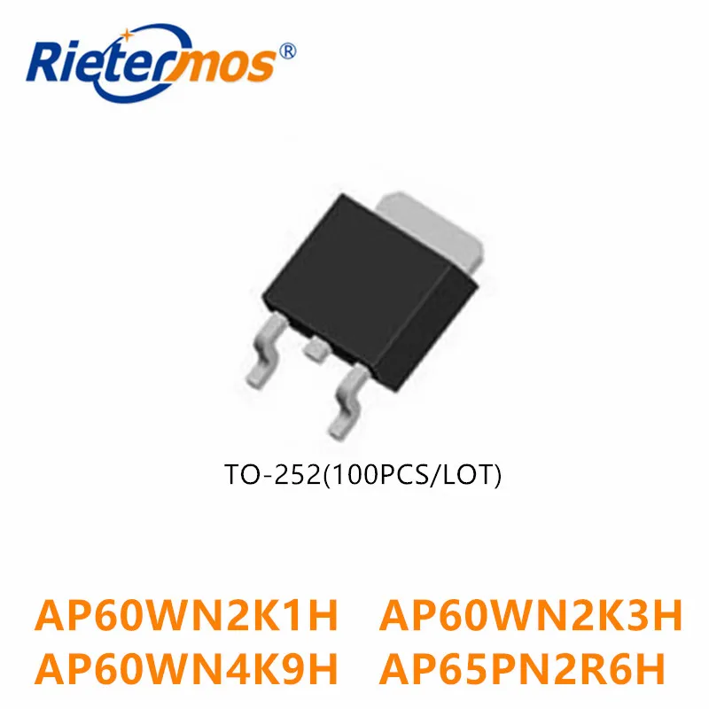 100PCS AP60WN2K1H 60WN2K1 AP60WN2K3H 60WN2K3 AP60WN4K9H 60WN4K9 AP65PN2R6H 65PN2R6 TO252 HIGH QUALITY
100PCS AP60WN2K1H 60WN2K1 AP60WN2K3H 60WN2K3 AP60WN4K9H 60WN4K9 AP65PN2R6H 65PN2R6 TO252 HIGH QUALITY