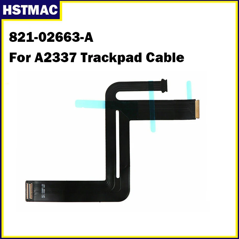 Original A2337 Touchpad Cable 2020 821-02663-A For Macbook Air 13.3" M1 A2337 Trackpad Track Touch Pad Flex Cable EMC3598 Tested
Original A2337 Touchpad Cable 2020 821-02663-A For Macbook Air 13.3" M1 A2337 Trackpad Track Touch Pad Flex Cable EMC3598 Tested