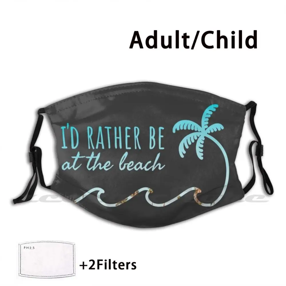 I'd Rather Be At The Beach | Wave & Palm Tree Doodle Custom Pattern Washable Filter Pm2.5 Adult Kids Mask Beach Summer Vacation
I'd Rather Be At The Beach | Wave & Palm Tree Doodle Custom Pattern Washable Filter Pm2.5 Adult Kids Mask Beach Summer Vacation