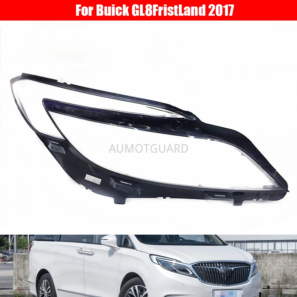 Car Headlamp Lens For Buick GL8FristLand 2017 Car Replacement Lens Auto Shell Cover
Car Headlamp Lens For Buick GL8FristLand 2017 Car Replacement Lens Auto Shell Cover