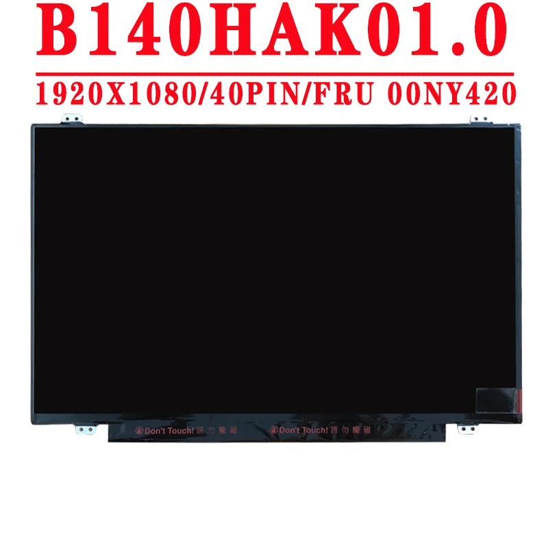FRU 00NY420 14.0 inch 1920*1080 IPS EDP 40PINS 45% NTSC 60HZ With Touch LCD Screen B140HAK01.0 For Lenovo T470 Laptop LCD Screen
FRU 00NY420 14.0 inch 1920*1080 IPS EDP 40PINS 45% NTSC 60HZ With Touch LCD Screen B140HAK01.0 For Lenovo T470 Laptop LCD Screen