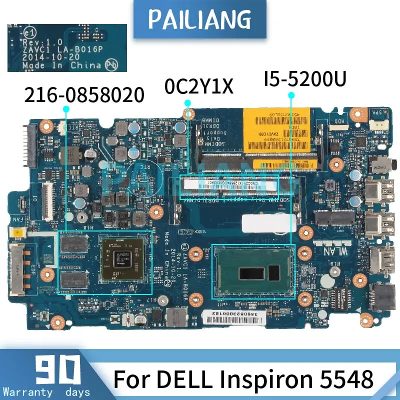 PAILIANG материнская плата для ноутбука DELL Inspiron 5548 I5-5200U материнская плата 0C2Y1X LA-B016P SR23Y 216-0858020 DDR3 tesed
PAILIANG материнская плата для ноутбука DELL Inspiron 5548 I5-5200U материнская плата 0C2Y1X LA-B016P SR23Y 216-0858020 DDR3 tesed