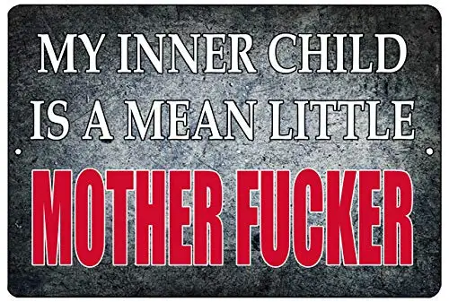 My Inner Child is Mean Wall Poster Tin Sign Vintage BBQ Restaurant Dinner Room Cafe Shop Decor
My Inner Child is Mean Wall Poster Tin Sign Vintage BBQ Restaurant Dinner Room Cafe Shop Decor