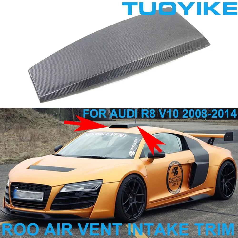 Car Styling Real Carbon Fiber Top Roof Air Vent Intake Trim Decoration Cover Panel Body Kit Racing For Audi R8 V10 2008-2014
Car Styling Real Carbon Fiber Top Roof Air Vent Intake Trim Decoration Cover Panel Body Kit Racing For Audi R8 V10 2008-2014