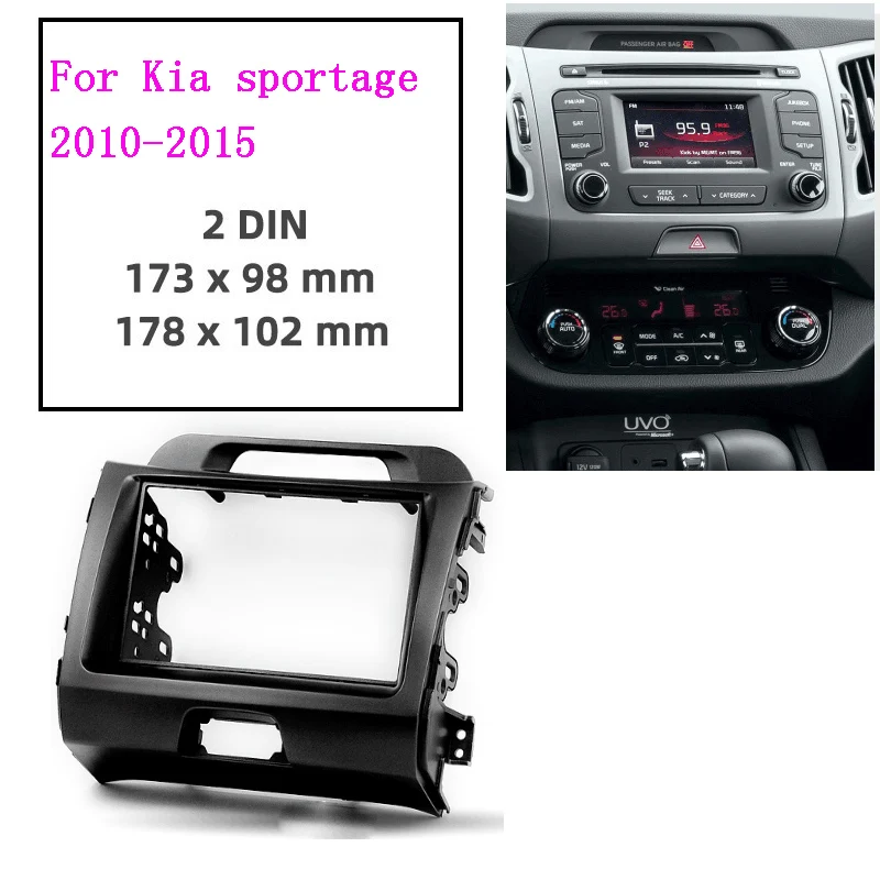 2Din Car Audio Radio Fascia Frame For KIA sportage 2010-2015 Dash Stereo Fitting Panel Frame Kit
2Din Car Audio Radio Fascia Frame For KIA sportage 2010-2015 Dash Stereo Fitting Panel Frame Kit