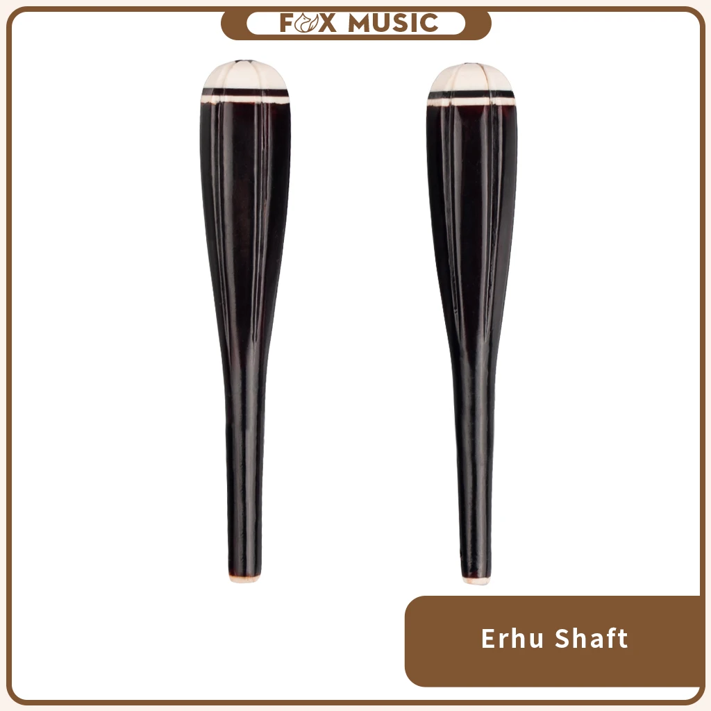 2 Pieces Erhu Shaft Professional Durable Plastic Utility Black Erhu Shaft Chinese String Instrument Erhu DIY Parts Set
2 Pieces Erhu Shaft Professional Durable Plastic Utility Black Erhu Shaft Chinese String Instrument Erhu DIY Parts Set
