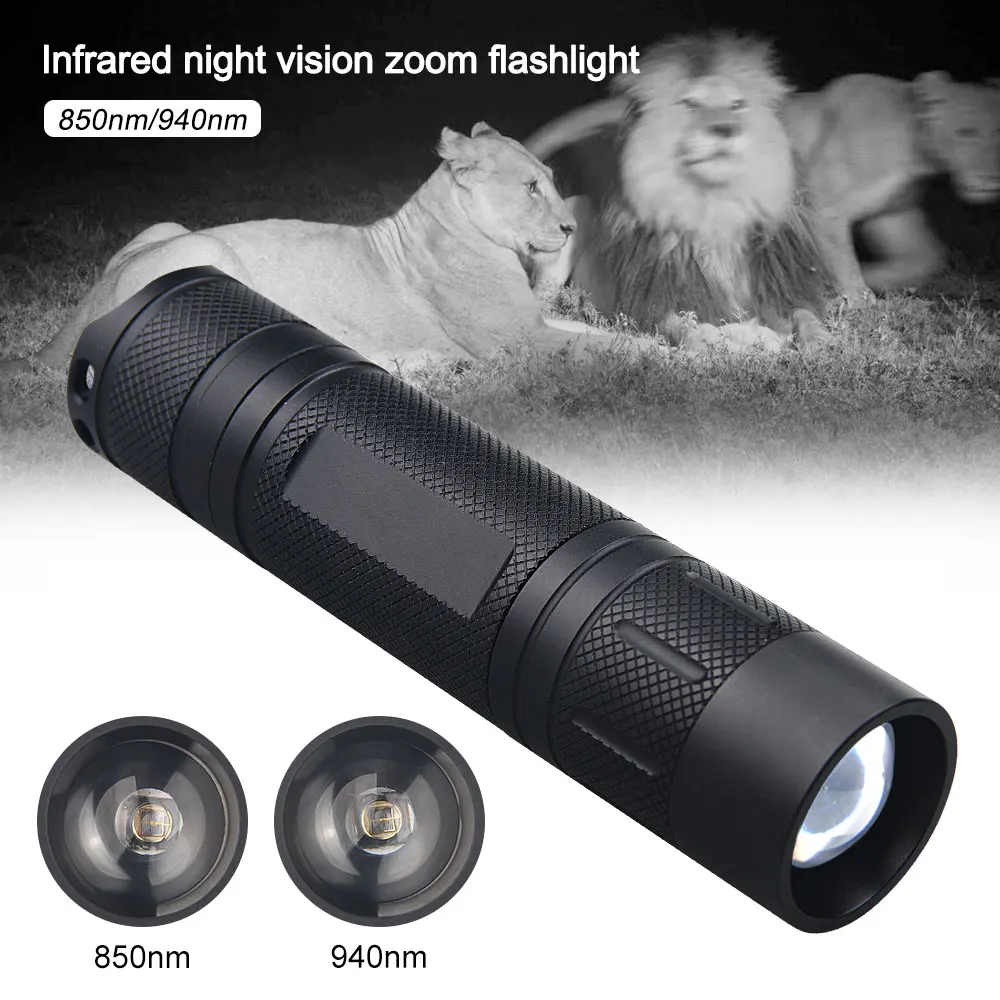 850nm/940nm Zoomable Infrared Flashlight IR Night Vision Torch Light LED Waterproof Night Hunting Lanterna For 18650 Battery
850nm/940nm Zoomable Infrared Flashlight IR Night Vision Torch Light LED Waterproof Night Hunting Lanterna For 18650 Battery