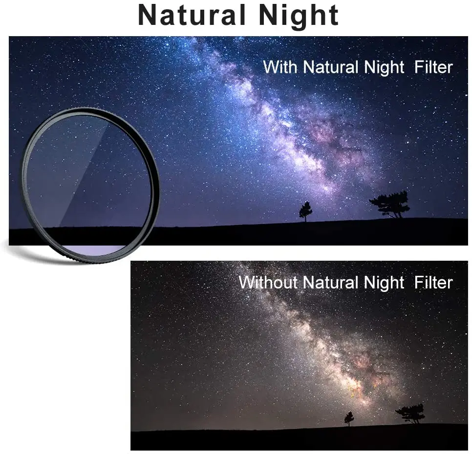 K&F Concept 52mm-82mm Clear-Natural Night Filter Light Pollution Reduction Filter for Night Sky Star Digital DSLR Camera Lenses
K&F Concept 52mm-82mm Clear-Natural Night Filter Light Pollution Reduction Filter for Night Sky Star Digital DSLR Camera Lenses