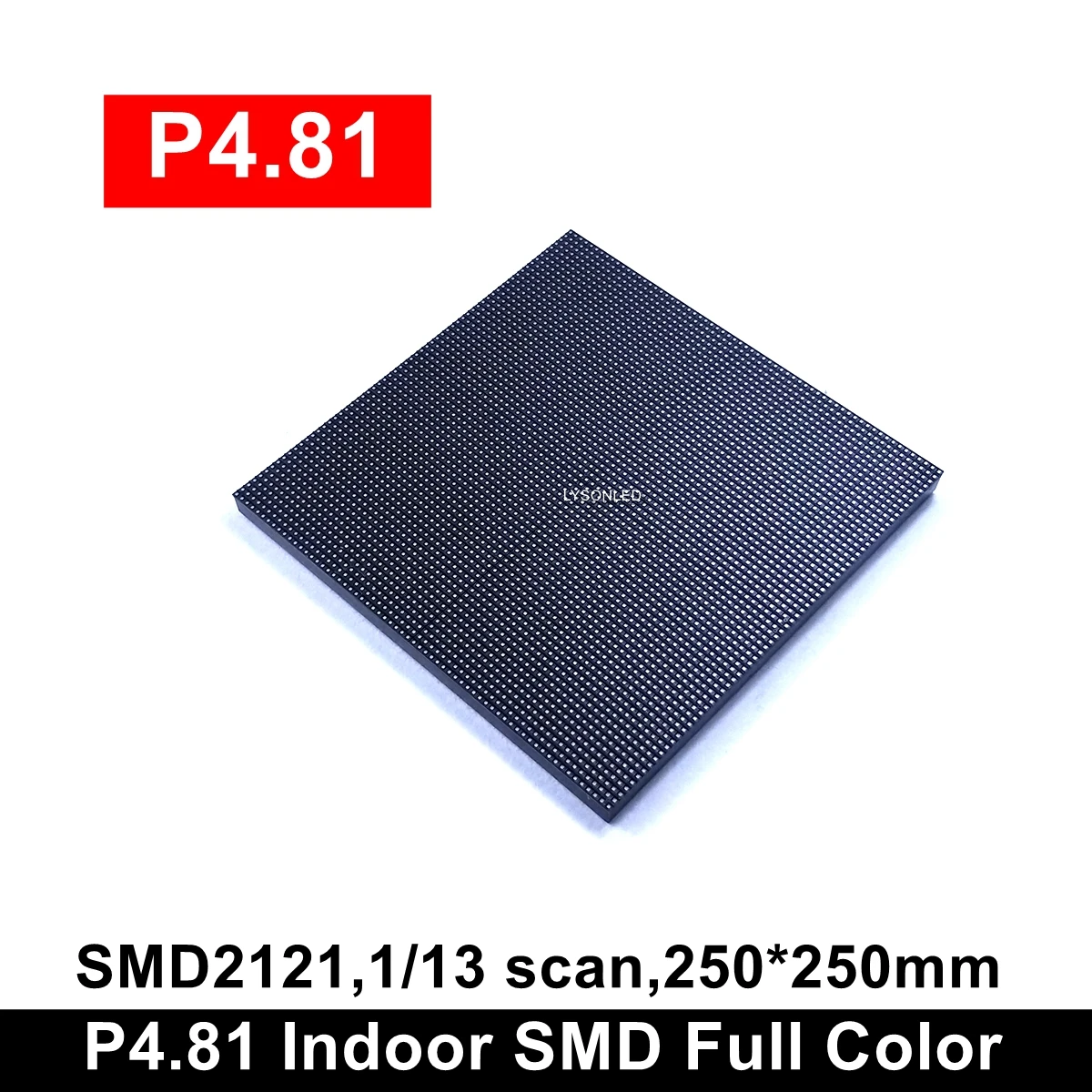 4pcs/lot P4.81mm Indoor Rental SMD Full Color Led Module 250x250mm Broadcasting and Monitoring Room Video TV Panel
4pcs/lot P4.81mm Indoor Rental SMD Full Color Led Module 250x250mm Broadcasting and Monitoring Room Video TV Panel