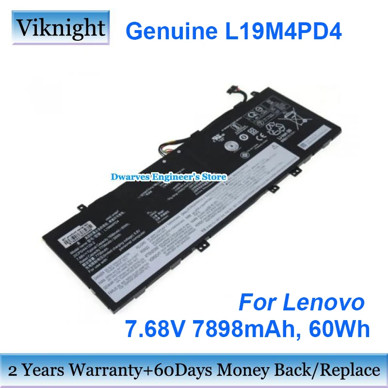 Genuine L19M4PD4 Battery For Lenovo SB10W84711 5B10W84712 21CP5/44/129-2 Laptop Batteries 7.68V 7898mAh 60Wh
Genuine L19M4PD4 Battery For Lenovo SB10W84711 5B10W84712 21CP5/44/129-2 Laptop Batteries 7.68V 7898mAh 60Wh