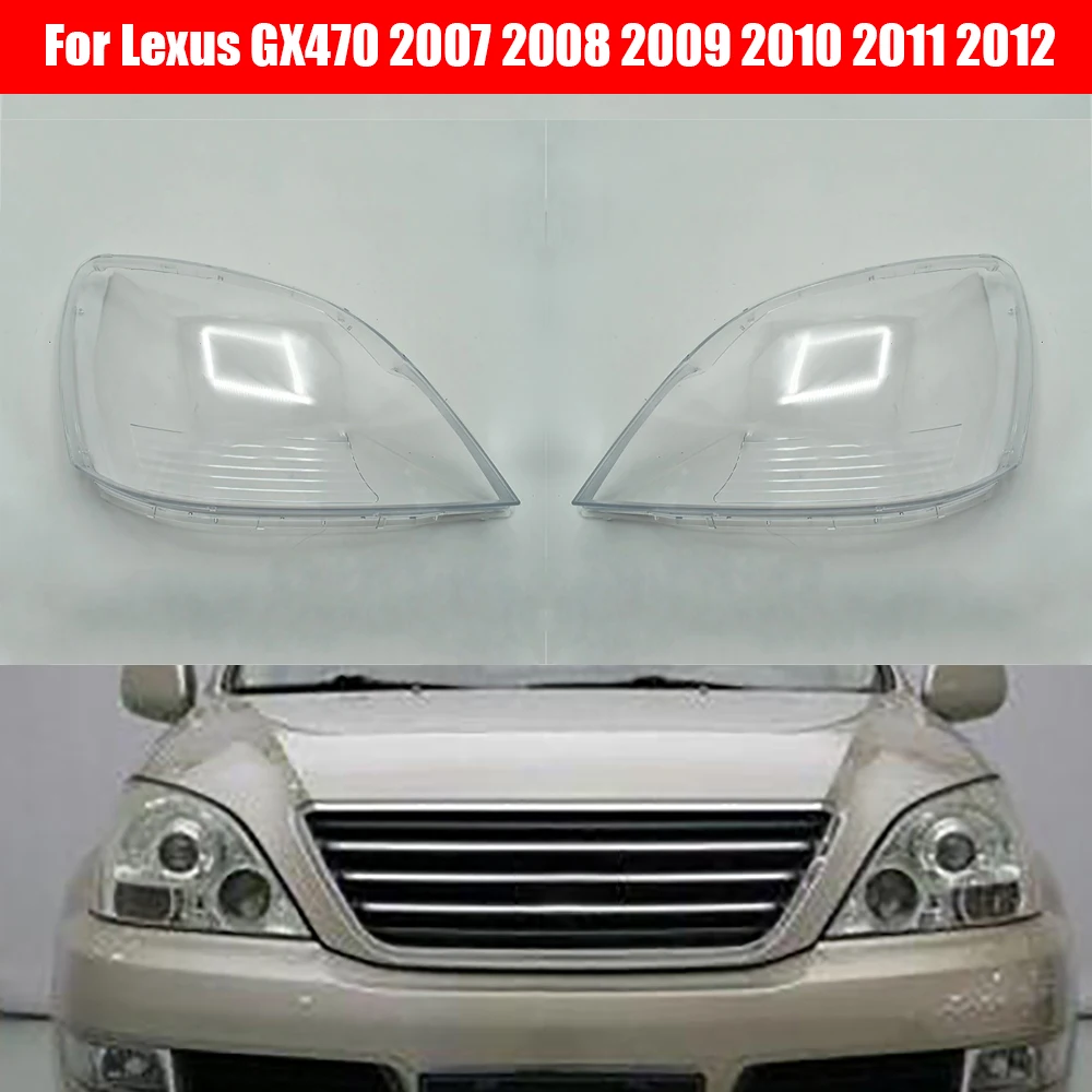 Headlamp Cover For Lexus GX470 2007 2008 2009 2010 2011 2012 Car Headlight Lens Replacement Auto Shell
Headlamp Cover For Lexus GX470 2007 2008 2009 2010 2011 2012 Car Headlight Lens Replacement Auto Shell