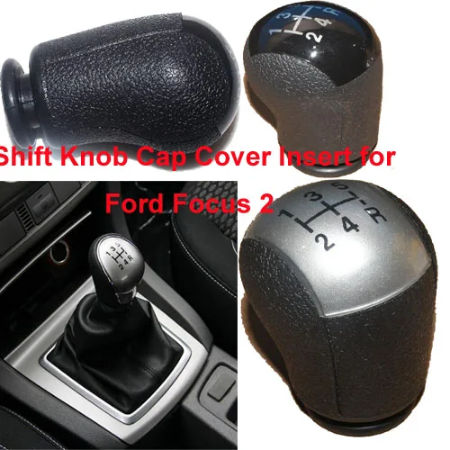 5 Speed Car Manual Gear Head Shift Knob Cap Cover Insert for Ford Focus 2 2005 - 2008
5 Speed Car Manual Gear Head Shift Knob Cap Cover Insert for Ford Focus 2 2005 - 2008