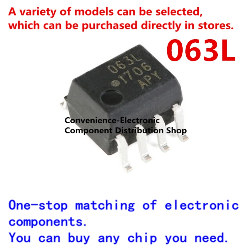 10PCS/PACK 63L Optocoupler 063L HCPL-063L Optocoupler High Speed Isolator SMD SOP-8
10PCS/PACK 63L Optocoupler 063L HCPL-063L Optocoupler High Speed Isolator SMD SOP-8