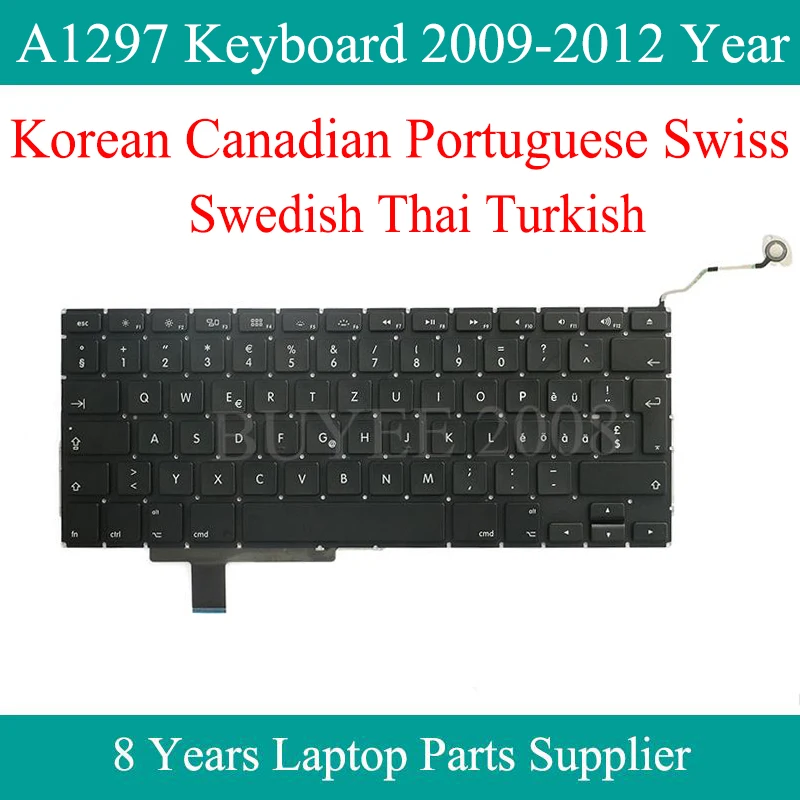 A1297 Клавиатура для Macbook Pro 17 дюймов A1297 Корейская канадская португальская швейцарская шведская тайская турецкая клавиатура с подсветкой 2009-2012 года
A1297 Клавиатура для Macbook Pro 17 дюймов A1297 Корейская канадская португальская швейцарская шведская тайская турецкая клавиатура с подсветкой 2009-2012 года