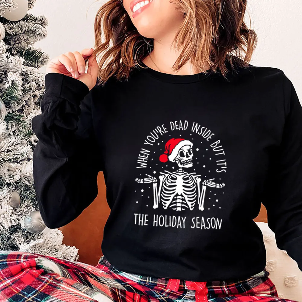 It Is The Holiday Season Skeleton Print 100%Cotton Women Casual Winter O-Neck Long Sleeve Top Christmas Sweatshirt New Year Gift
It Is The Holiday Season Skeleton Print 100%Cotton Women Casual Winter O-Neck Long Sleeve Top Christmas Sweatshirt New Year Gift