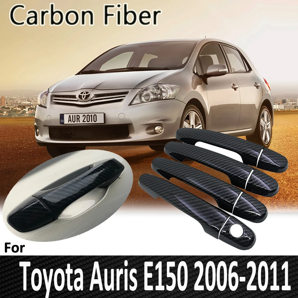 Black Carbon Fiber for Toyota Auris Corolla Blade E150 2006 2007 2008 2009 2010 2011 Door Handle Cover Sricker Car Accessories
Black Carbon Fiber for Toyota Auris Corolla Blade E150 2006 2007 2008 2009 2010 2011 Door Handle Cover Sricker Car Accessories
