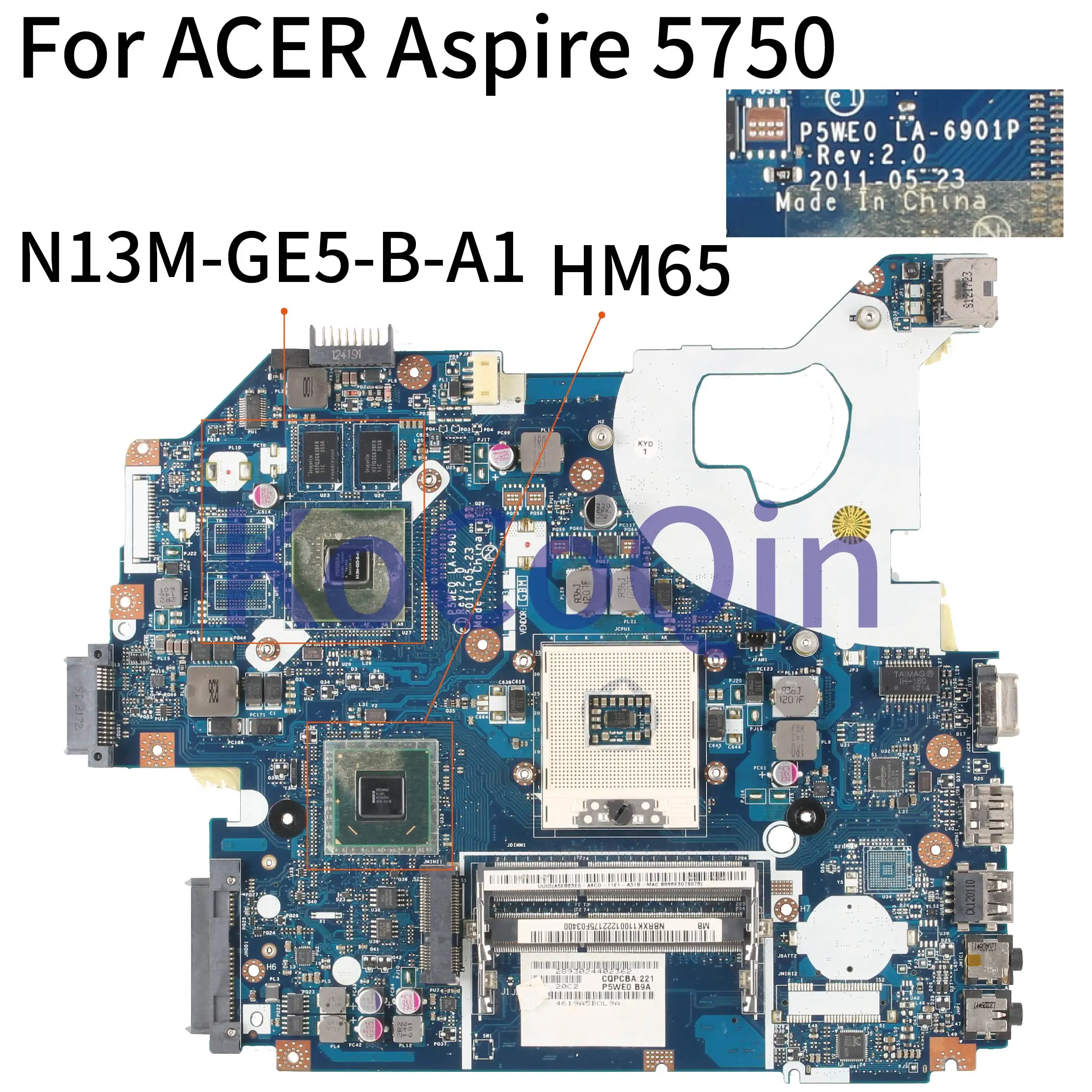 KoCoQin Laptop motherboard For ACER Aspire 5750 5750G GT520M Mainboard P5WE0 LA-6901P HM65 N13M-GE5-B-A1
KoCoQin Laptop motherboard For ACER Aspire 5750 5750G GT520M Mainboard P5WE0 LA-6901P HM65 N13M-GE5-B-A1