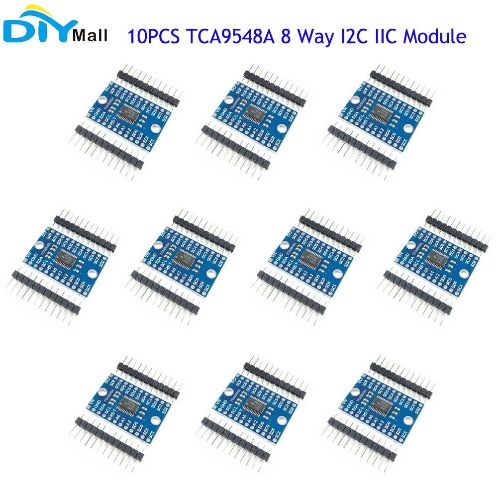 10PCS TCA9548A 1-to-8 8 Way I2C 8-Channel Multi-Channel Expansion Board IIC Module Development Board 9548
10PCS TCA9548A 1-to-8 8 Way I2C 8-Channel Multi-Channel Expansion Board IIC Module Development Board 9548