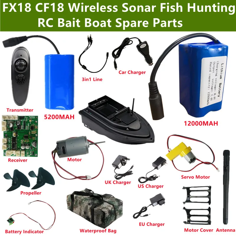 FX18 CF18 Wireless Sonar Fish Hunting RC Bait Boat Spare Parts 5200mAh Or 12000mAh Battery/Motor/Receiver/Charger/Remote Control
FX18 CF18 Wireless Sonar Fish Hunting RC Bait Boat Spare Parts 5200mAh Or 12000mAh Battery/Motor/Receiver/Charger/Remote Control
