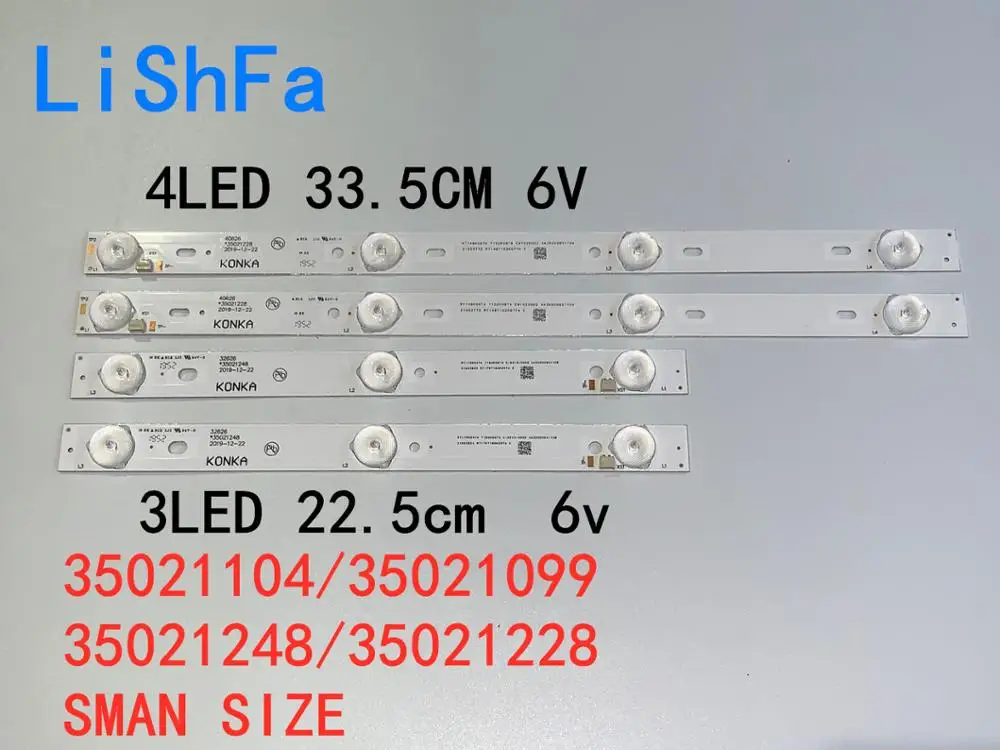 4PCS IN 1TV KONKA 32INCH LED STRIP 35021104/35021099 32630 35021248/35021228 32626 40626 6V LED 3LED 22.8CM 4LED 33.8CM
4PCS IN 1TV KONKA 32INCH LED STRIP 35021104/35021099 32630 35021248/35021228 32626 40626 6V LED 3LED 22.8CM 4LED 33.8CM