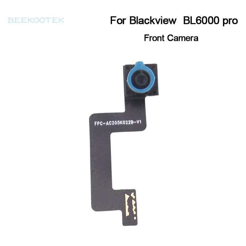 New Original BLACKVIEW BL6000 PRO front camera Module Replacement Parts for Blackview BL6000 PRO 6.36 inch 5G Smartphone
New Original BLACKVIEW BL6000 PRO front camera Module Replacement Parts for Blackview BL6000 PRO 6.36 inch 5G Smartphone