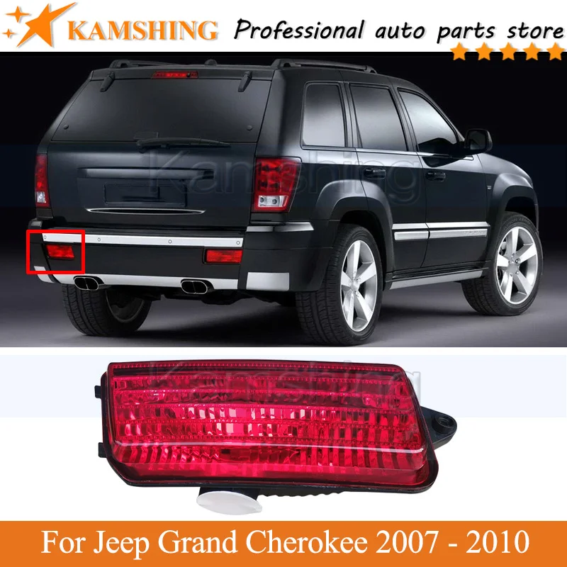 Kamshing Rear bumper Fog light For Jeep Grand Cherokee 2007 2008 2009 2010 Tail lamp Reflector light Stop lamp Brake Lamp Light
Kamshing Rear bumper Fog light For Jeep Grand Cherokee 2007 2008 2009 2010 Tail lamp Reflector light Stop lamp Brake Lamp Light