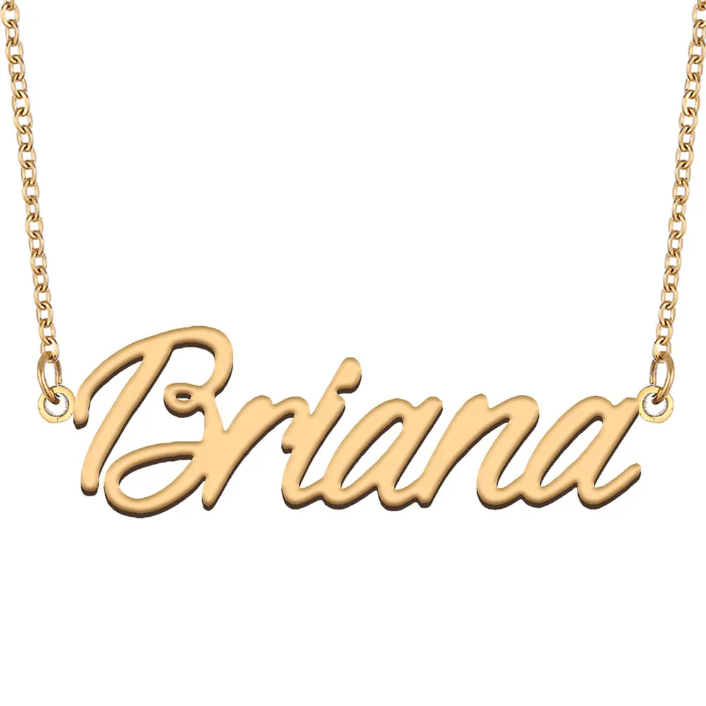 Stainless Steel 18k Gold Plated Briana Name Necklace for Women Nameplate Pendant Jewelry Girlfriend Birthday Gift
Stainless Steel 18k Gold Plated Briana Name Necklace for Women Nameplate Pendant Jewelry Girlfriend Birthday Gift
