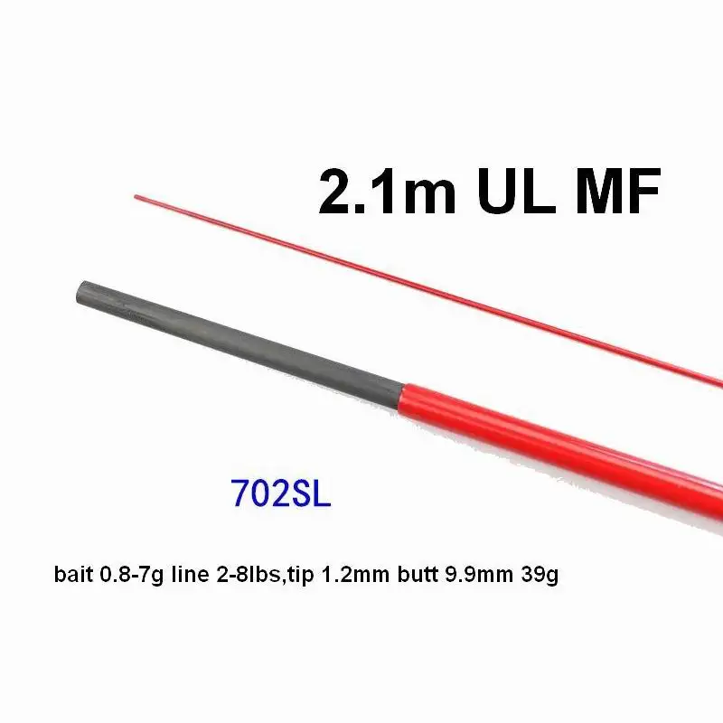702SL 2.1m UL MF 2 Sections Quality Carbon Fiber Blank Fishing Rod Blanks Tip Dia 1.2mm Butt 9.9mm 39g Bait 0.8-7g Line 2-8lbs
702SL 2.1m UL MF 2 Sections Quality Carbon Fiber Blank Fishing Rod Blanks Tip Dia 1.2mm Butt 9.9mm 39g Bait 0.8-7g Line 2-8lbs