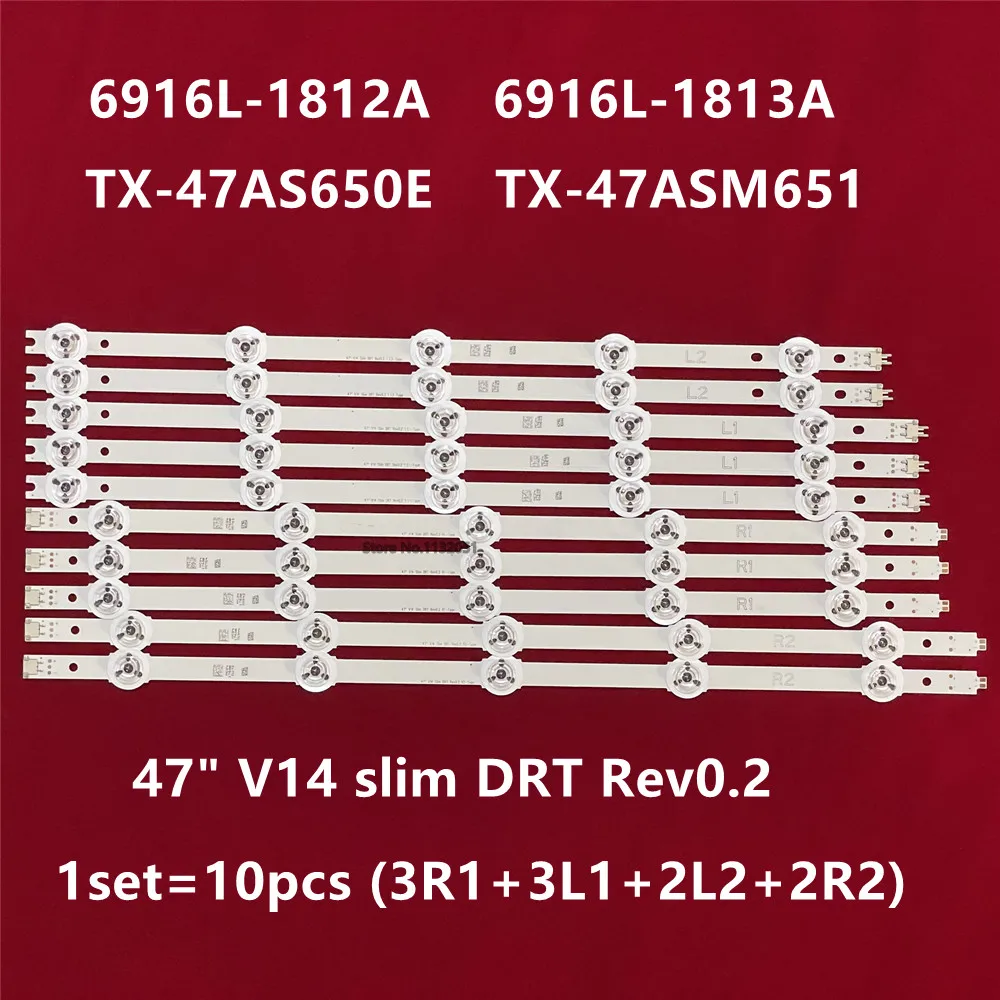 10pcs LED Backlight Strip For TX-47AS650E TX-47ASM651 TX-47AS650B TX-47AS740E 47AS740B 6916L-1811A 1812A 1813A 1814A
10pcs LED Backlight Strip For TX-47AS650E TX-47ASM651 TX-47AS650B TX-47AS740E 47AS740B 6916L-1811A 1812A 1813A 1814A