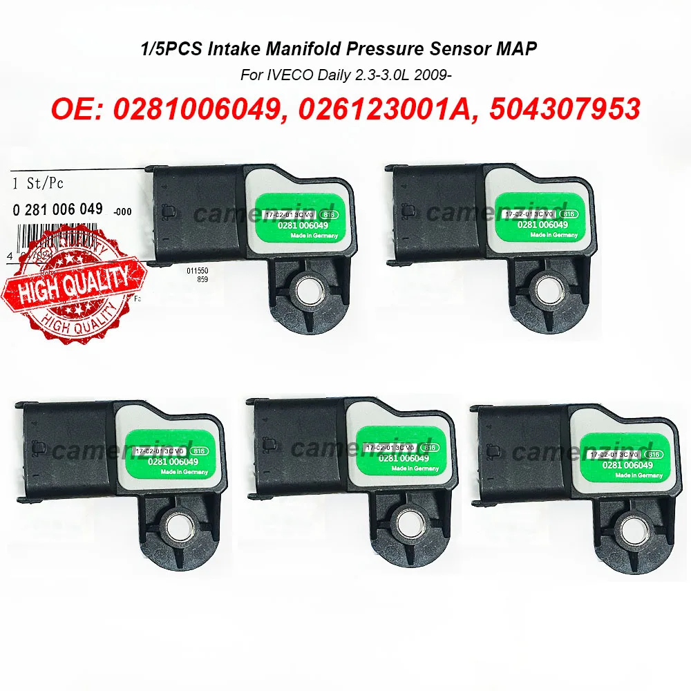 1/5PCS Intake Manifold Pressure MAP Sensor 4Pin 0281006049 026123001A 504307953 215810014100 For IVECO Daily 2.3-3.0L 2009-
1/5PCS Intake Manifold Pressure MAP Sensor 4Pin 0281006049 026123001A 504307953 215810014100 For IVECO Daily 2.3-3.0L 2009-