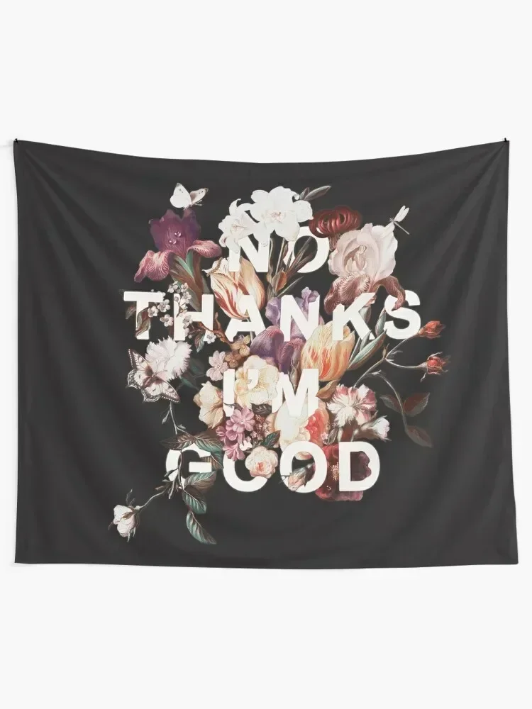 No Thanks I'm Good Tapestry Aesthetic Room Decor Outdoor Decoration Wall Deco Tapestry
No Thanks I'm Good Tapestry Aesthetic Room Decor Outdoor Decoration Wall Deco Tapestry