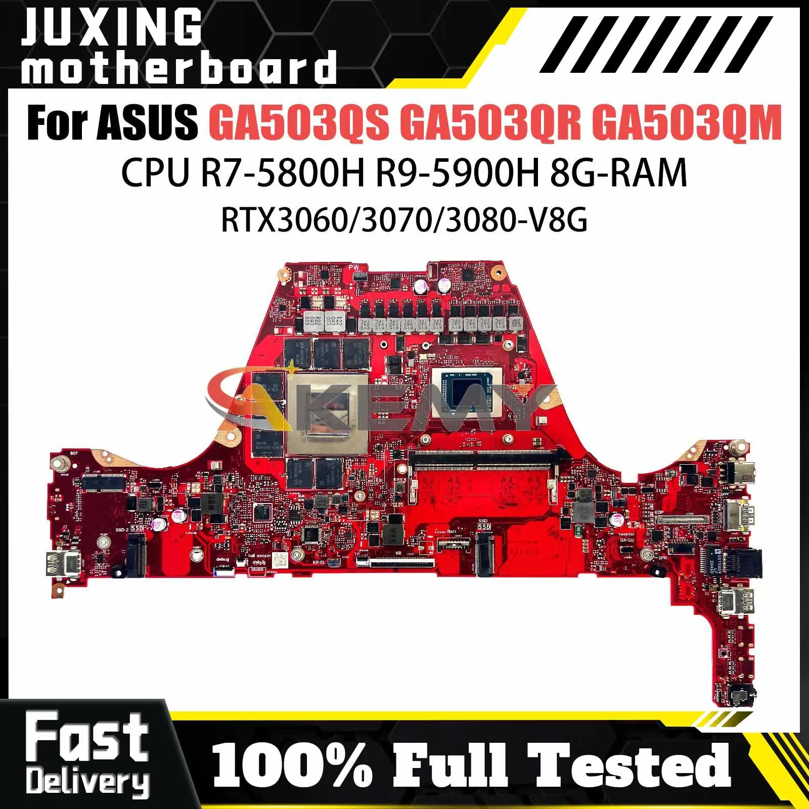 GA503QS Mainboard For ASUS ROG GA503Q GA503QR GA503QM Laptop Motherboard R7 R9 RTX3080/RTX3070-V8G RTX3060/V6G 16GB/8G-RAM
GA503QS Mainboard For ASUS ROG GA503Q GA503QR GA503QM Laptop Motherboard R7 R9 RTX3080/RTX3070-V8G RTX3060/V6G 16GB/8G-RAM