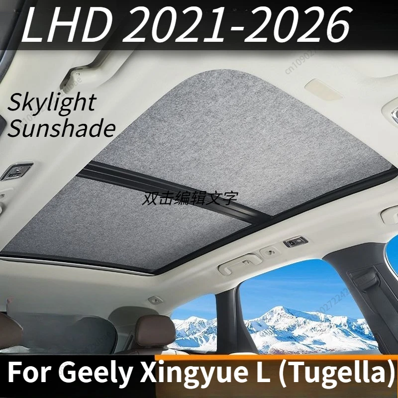 Sunroof Sunshade Sunroof UV Protection & Heat Insulation Light Blocking Cover For Geely Xingyue L (Tugella) LHD 2021-2026
Sunroof Sunshade Sunroof UV Protection & Heat Insulation Light Blocking Cover For Geely Xingyue L (Tugella) LHD 2021-2026