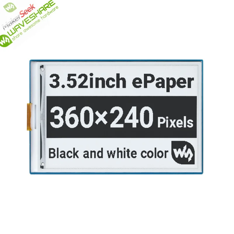Makerseek & Waveshare 3.52inch e-Paper HAT-SKU-22698-Price without Shipping fee
Makerseek & Waveshare 3.52inch e-Paper HAT-SKU-22698-Price without Shipping fee