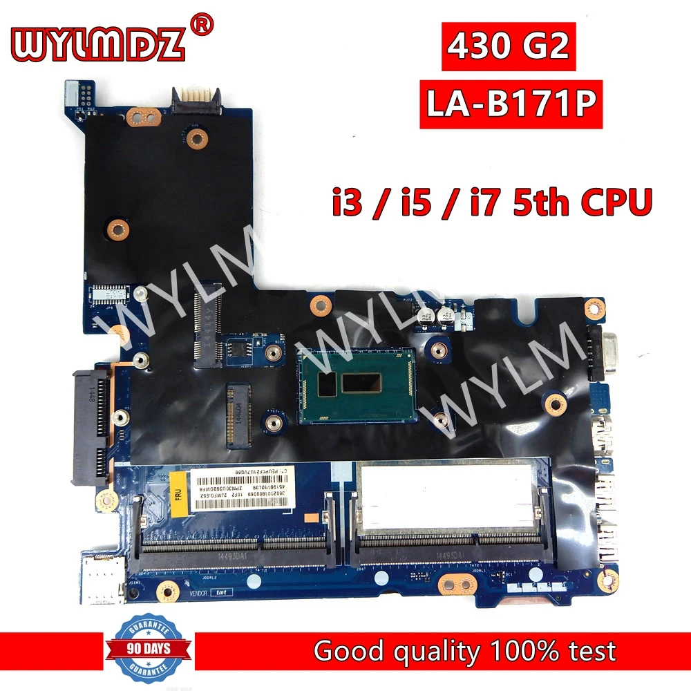 ZMP30 LA-B171P i5-5200 CPU Mainboard For HP 430 G2 LA-B171P 800459-001 Laptop Motherboard tested 100%
ZMP30 LA-B171P i5-5200 CPU Mainboard For HP 430 G2 LA-B171P 800459-001 Laptop Motherboard tested 100%