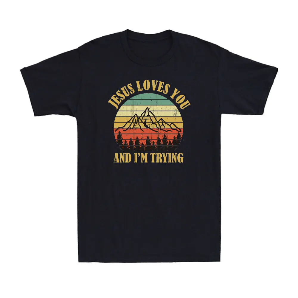 Loves You And I'm Trying Funny Christian Religious Vintage Men's T-Shirt
Loves You And I'm Trying Funny Christian Religious Vintage Men's T-Shirt