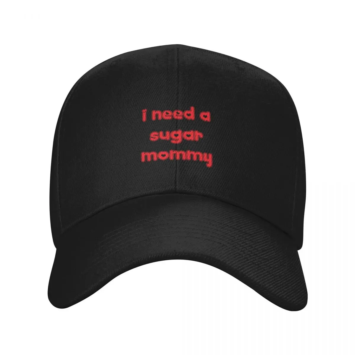 I Need a Sugar Mommy Baseball Cap custom Hat Sun Hat For Children Rave Golf Wear Woman Hats Men's
I Need a Sugar Mommy Baseball Cap custom Hat Sun Hat For Children Rave Golf Wear Woman Hats Men's