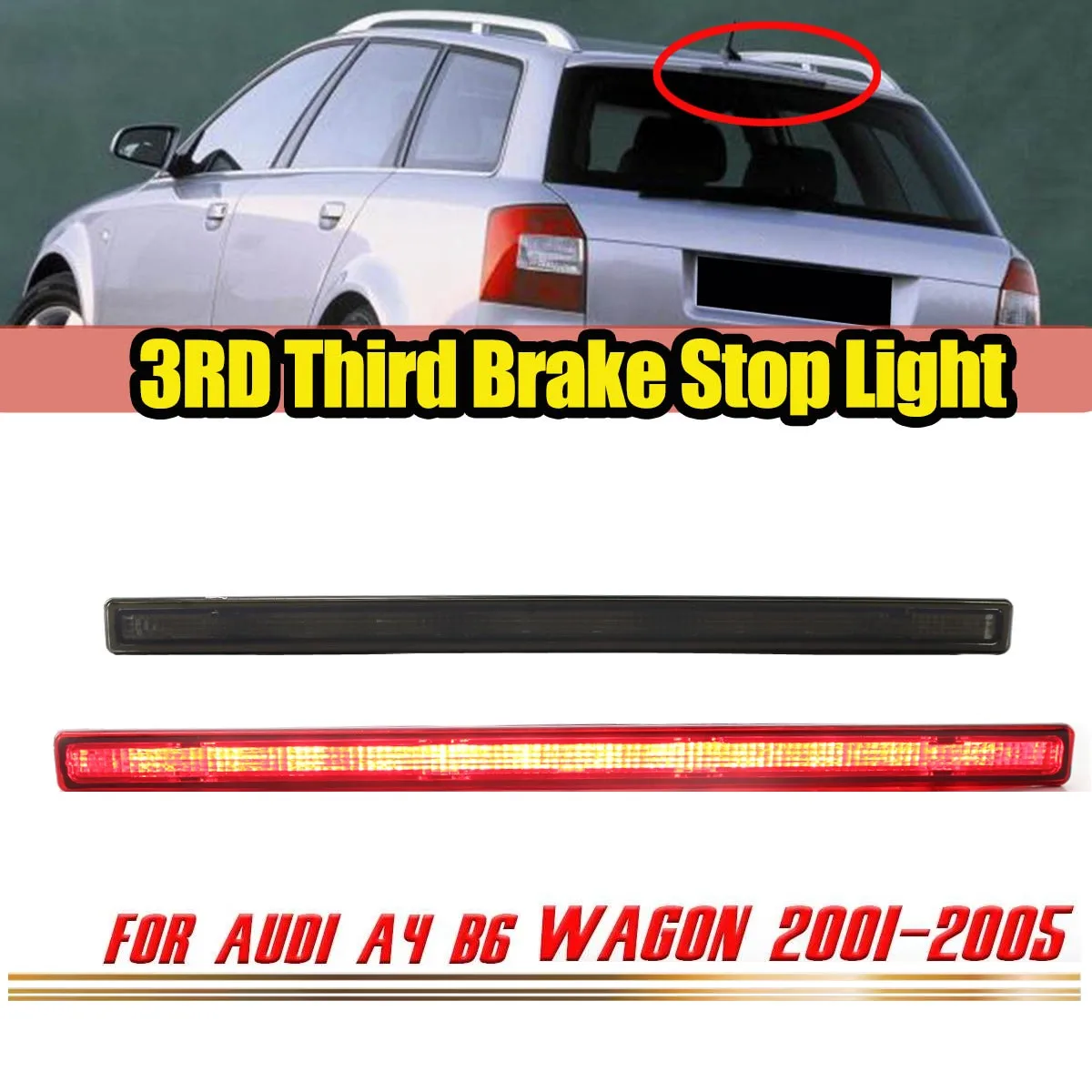 8E9945097 For Audi A4 B6 Avant 2001 ~2004 Brake Red/Black Light 3RD High-Position Auto Stop Lamp Smoked/Red Lens Tail Light
8E9945097 For Audi A4 B6 Avant 2001 ~2004 Brake Red/Black Light 3RD High-Position Auto Stop Lamp Smoked/Red Lens Tail Light